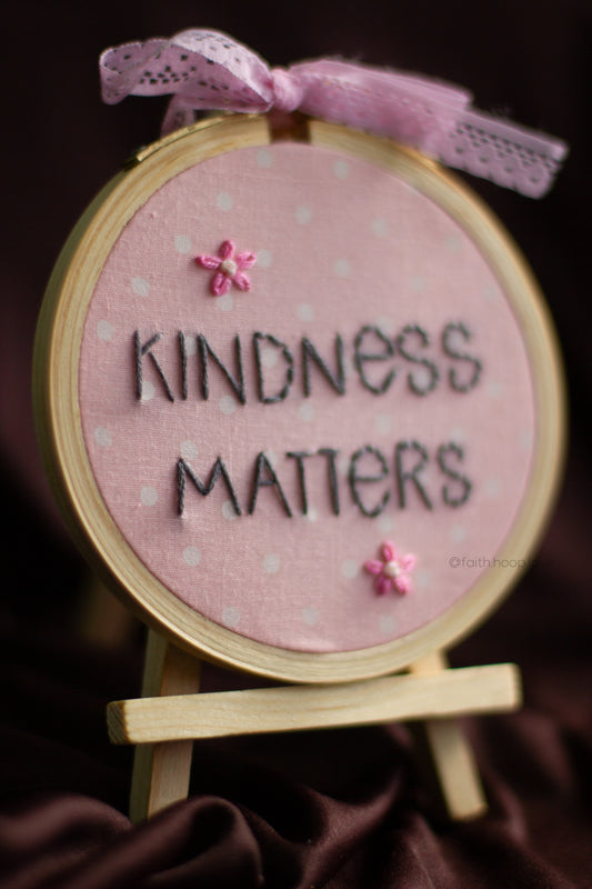 Kindness Matters 4" with easel